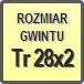 Piktogram - Rozmiar gwintu: Tr 28x2